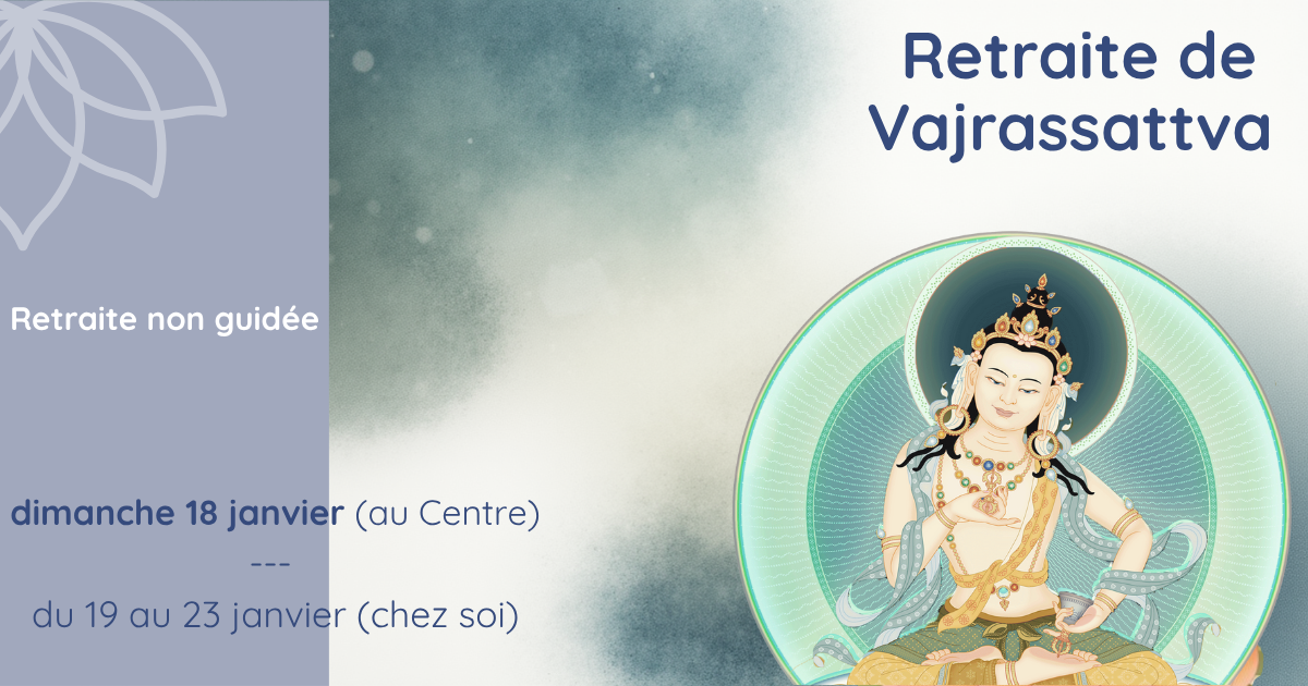 25_26 – janvier – Retraite Vajrassattva