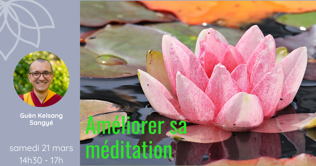 25_26 – mars – améliorer sa méditation